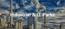 Industrial & IT Parks